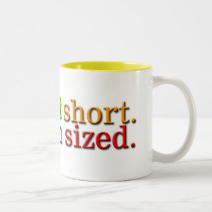 Ich bin nicht kurz zweifarbige tasse