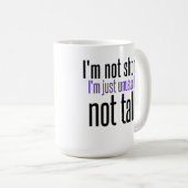 Ich bin nicht kurze Kaffee-Tasse Kaffeetasse (VorderseiteRechts)