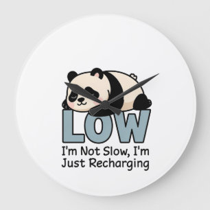 Ich bin nicht langsam, ich lade nur den Panda auf  Große Wanduhr