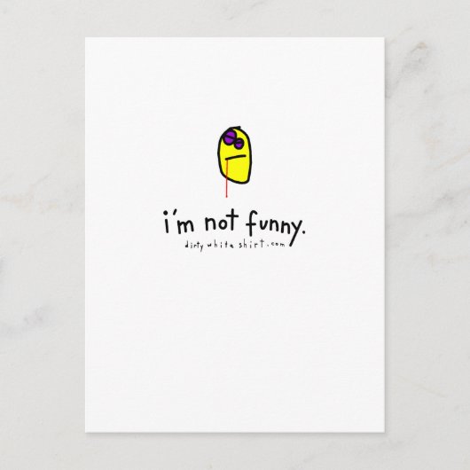 Ich bin nicht lustig. postkarte (Vorderseite)