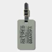 Ich bin nicht müde, ein Beruflicher Opa zu sein Gepäckanhänger (Vorderseite vertikal)