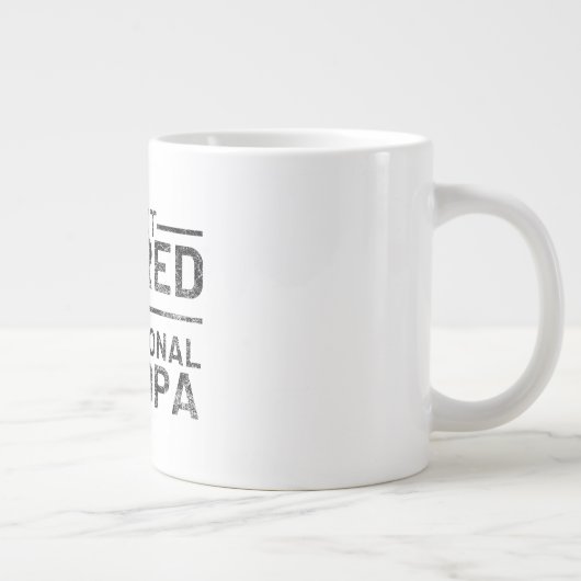 Ich bin nicht müde, ein Beruflicher Opa zu sein Jumbo-Tasse (Rechts)