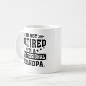 Ich bin nicht müde, ein Beruflicher Opa zu sein Kaffeetasse (Vorderseite Links)