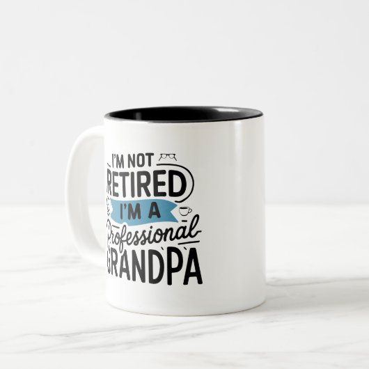 Ich bin nicht müde, ein Beruflicher Opa zu sein Zweifarbige Tasse (Vorderseite Links)