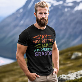 Ich bin nicht müde, ich bin ein Beruflicher Großva T-Shirt