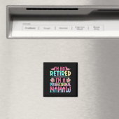 Ich bin nicht müde, ich bin ein Beruflicher Mamaw  Magnet (In Situ (Geschirrspüler))