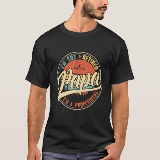 Ich bin nicht müde, ich bin ein Beruflicher Papa R T-Shirt