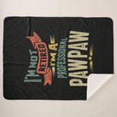 Ich bin nicht müde, ich bin ein Beruflicher PawPaw Sherpadecke (Vorderseite (Horizontal))