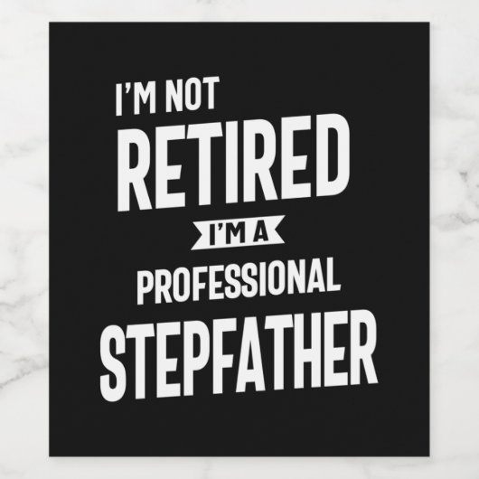 Ich bin nicht müde, ich bin ein Beruflicher Stepfa Weinetikett (Einzelnes Label)