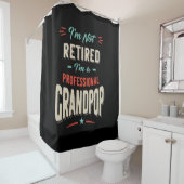 Ich bin nicht müde, ich bin ein Berufliches Grandp Duschvorhang (Beispiel)