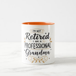 Ich bin nicht müde, ich bin ein Berufliches Oma Zweifarbige Tasse