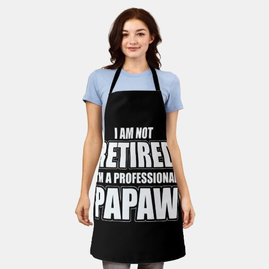 Ich bin nicht müde, ich bin ein Berufliches Papaw Schürze (Getragen)