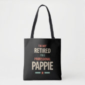 Ich bin nicht müde, ich bin ein Berufliches Pappie Tasche (Vorderseite)