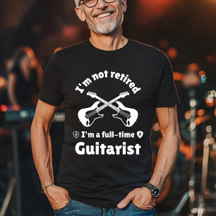 Ich bin nicht müde, ich bin Vollzeit-Gitarrist T-Shirt