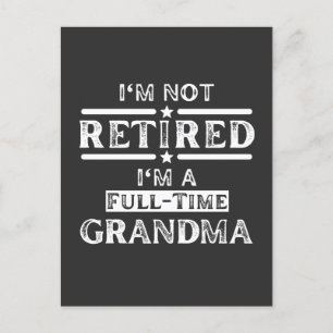Ich bin nicht müde, ich bin Vollzeit-Oma Postkarte