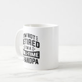Ich bin nicht müde, ich bin Vollzeitgroßvater Kaffeetasse (Vorderseite Links)