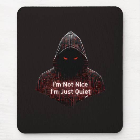 Ich bin nicht nett mousepad (Vorne)