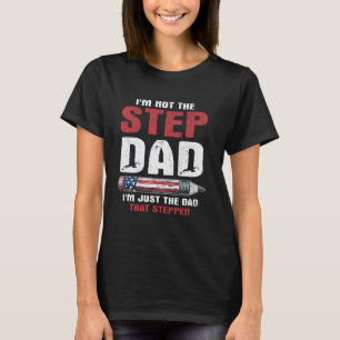ich bin nicht nur ein Stiefvater, ich bin der Vate T-Shirt