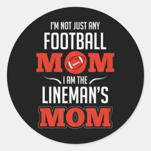 Ich bin nicht nur eine Football-Mama, ich bin die  Runder Aufkleber
