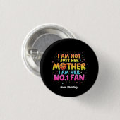 Ich bin nicht nur ihre Mutter, ich bin ihr Nr. 1 F Button (Vorne & Hinten)
