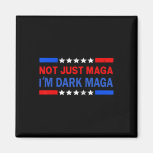 Ich bin nicht nur Mega, ich bin Dark Mega Trump 20 Magnet