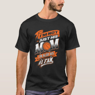 Ich bin nicht nur seine Mama, ich bin seine Nummer T-Shirt