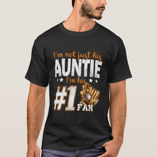 Ich bin nicht nur seine Tante, ich bin seine Numme T-Shirt (Vorderseite)