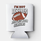 Ich bin nicht nur zwischen den Fußballsaisons müde Dosenkühler (Rückseite)