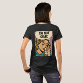 „Ich bin nicht okay“ T-Shirt (Schwarz voll)