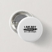 Ich bin nicht perfekt, aber einzigartig button (Vorne & Hinten)