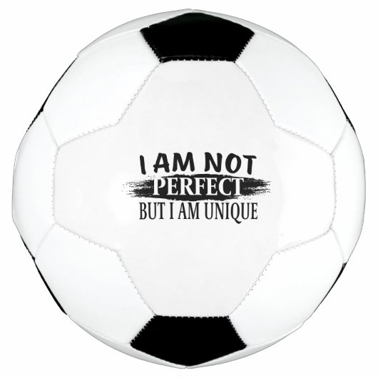 Ich bin nicht perfekt, aber einzigartig fußball (Vorderseite)
