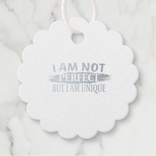 Ich bin nicht perfekt, aber einzigartig geschenkanhänger (Vorderseite)