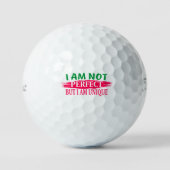 Ich bin nicht perfekt, aber ich bin einzigartig golfball (Vorderseite)