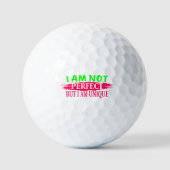 Ich bin nicht perfekt, aber ich bin einzigartig golfball (Vorderseite)