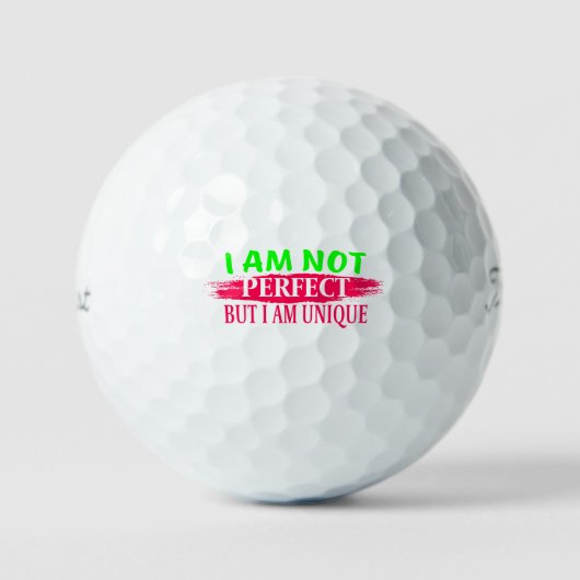 Ich bin nicht perfekt, aber ich bin einzigartig golfball (Vorderseite)