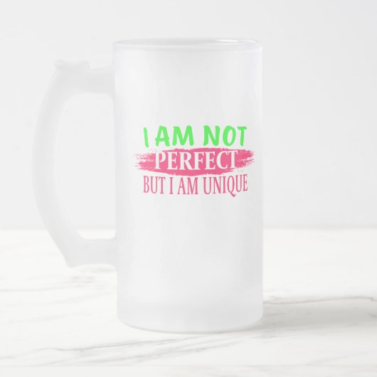 Ich bin nicht perfekt, aber ich bin einzigartig mattglas bierglas (Links)