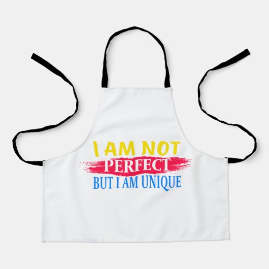 Ich bin nicht perfekt, aber ich bin einzigartig schürze (Vorderseite)