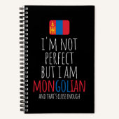 Ich bin nicht perfekt, aber ich bin mongolisch aus notizblock (Vorderseite)