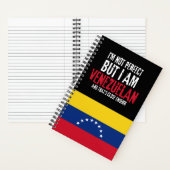 Ich bin nicht perfekt, aber ich bin Venezuelaner a Notizblock (Innen)