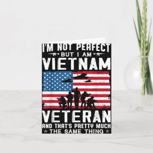 Ich bin nicht perfekt, aber ich bin Vietnamveteran Karte (Vorderseite)