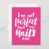 Ich bin nicht perfekt, aber meine Nägel sind Postkarte (Vorne/Hinten)