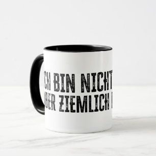 Ich bin nicht perfekt – aber ziemlich nah dran! tasse