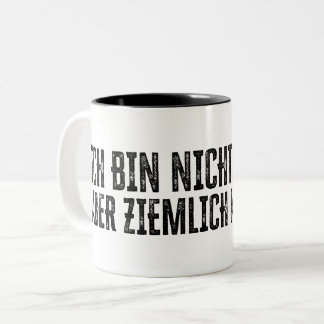 Ich bin nicht perfekt - aber ziemlich nah dran! zweifarbige tasse