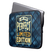 Ich bin nicht perfekt, ich bin Limited Edition Mot Laptopschutzhülle (Vorderseite Links)