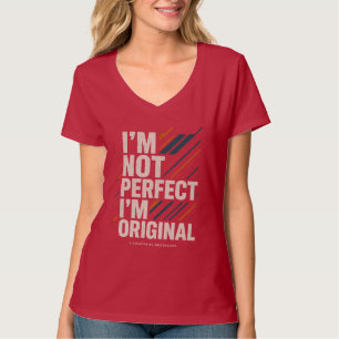 Ich bin nicht perfekt, ich bin originell – Lebense T-Shirt