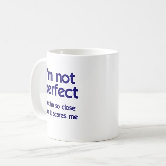 Ich bin nicht… perfekt kaffeetasse (Vorderseite Links)