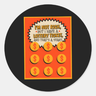 Ich bin nicht reich, aber ich habe ein Ticket-Scra Runder Aufkleber