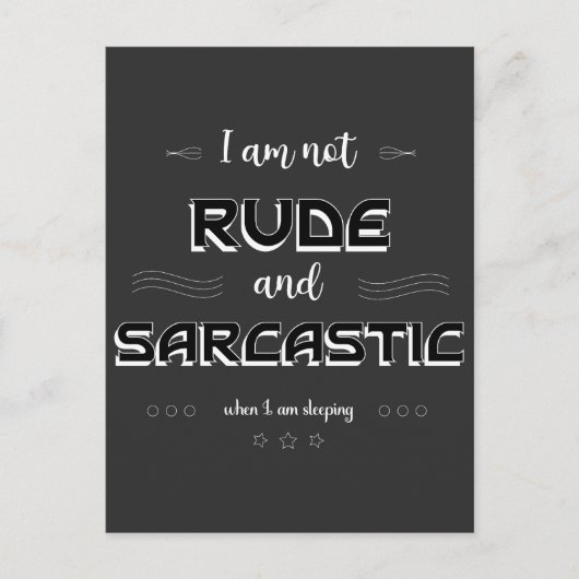 Ich bin nicht rude und sarkastische Funny Quotes P Postkarte (Vorderseite)
