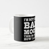 Ich bin nicht schlechter Laune, nur so sehe ich au Kaffeetasse (Vorderseite Links)