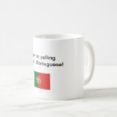 "Ich bin nicht schreiend ich bin gerade Kaffeetasse (VorderseiteRechts)